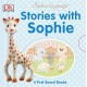 Sophie La Girafe: Stories with Sophie