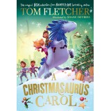 A Christmasaurus Carol: A brand-new festive adventure for 2023