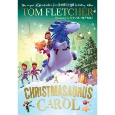 A Christmasaurus Carol: A brand-new festive adventure for 2023