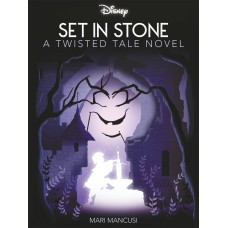Disney Classics Sword in the Stone: Set in Stone (Twisted Tales)