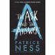 The Ask and the Answer (Chaos Walking Book 2)