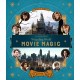 J.K. Rowling’s Wizarding World: Movie Magic: Extraordinary People and Fascinating Places