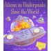Aliens in Underpants Save the World and Aliens Love Underpants Boxed Gift Set (2 books)