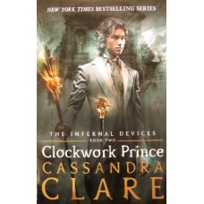 The Infernal Devices 2: Clockwork Prince