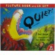 Quiet! (Book and CD)