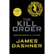 The Kill Order (The Maze Runner series: Prequel)