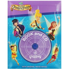 Tinker Bell and the Pirate Fairy (Book and CD)