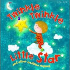 Twinkle Twinkle Little Star Other Bedtime Rhymes