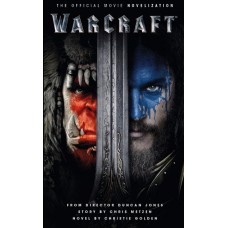 Warcraft: The Official Movie Novelisation