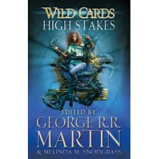 Wild Cards: High Stakes