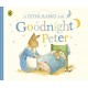 Goodnight Peter - A Peter Rabbit Tale