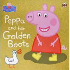 Peppa Pig - Peppa and her Golden Boots (Boardbook)
