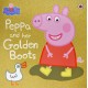 Peppa Pig - Peppa and her Golden Boots (Boardbook)