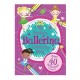 My Perfect Ballerina Colouring Book
