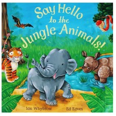 Say Hello To The Jungle Animals!