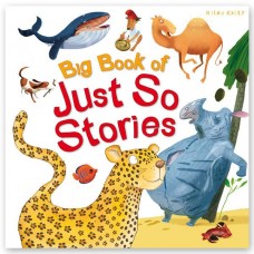 Big Book of Just So Stories