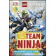 LEGO® Ninjago Team Ninja (DK Readers Level 4)