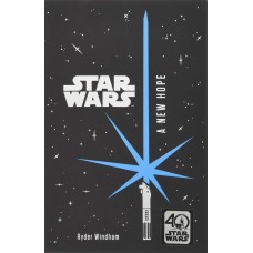 Star Wars: A New Hope Junior Novel (Star Wars Junior Novel 1)