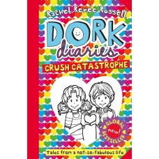 Dork Diaries: Crush Catastrophe (Book 12)