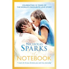 The Notebook: The love story to end all love stories (Calhoun Family Saga)