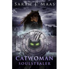 Catwoman: Soulstealer (DC Icons Series)