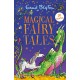 Magical Fairy Tales: Contains 30 classic tales (Bumper Short Story Collections)