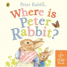 Where is Peter Rabbit?: Lift-the-Flap Book (Board book)