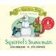 Squirrel's Snowman: A new Tales from Acorn Wood story (Board Book)